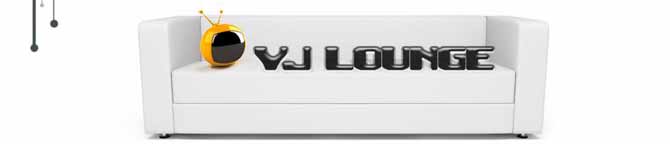 VJ Lounge
